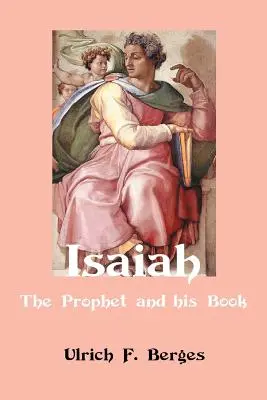 Izajasz: Prorok i jego księga - Isaiah: The Prophet and His Book