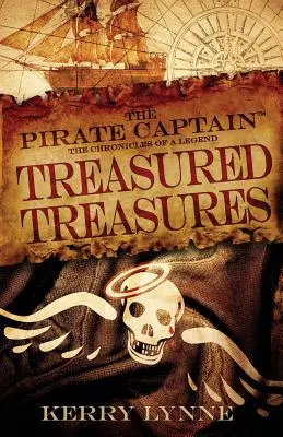 The Pirate Captain, Treasured Treasures: Kroniki legendy - The Pirate Captain, Treasured Treasures: The Chronicles of a Legend