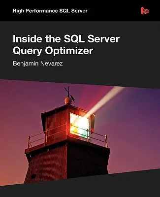 Wewnątrz optymalizatora zapytań SQL Server - Inside the SQL Server Query Optimizer