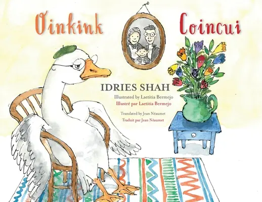 Oinkink / Coincui: Wydanie dwujęzyczne angielsko-francuskie / dition bilingue anglais-franais - Oinkink / Coincui: Bilingual English-French Edition / dition bilingue anglais-franais