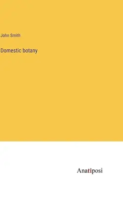 Botanika domowa - Domestic botany