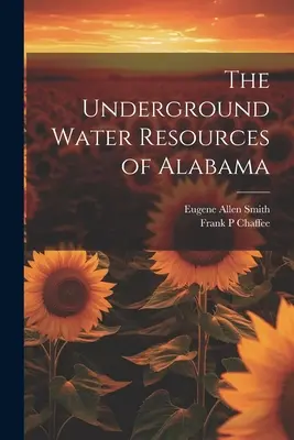 Zasoby wód podziemnych w Alabamie - The Underground Water Resources of Alabama