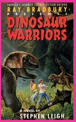 Ray Bradbury przedstawia „Wojowników dinozaurów - Ray Bradbury Presents Dinosaur Warriors