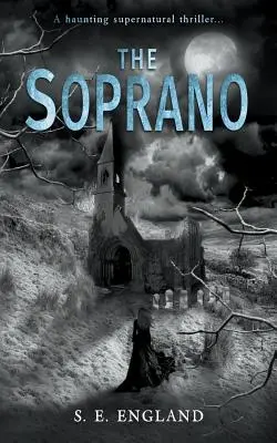 The Soprano: Przerażający nadprzyrodzony thriller - The Soprano: A Haunting Supernatural Thriller