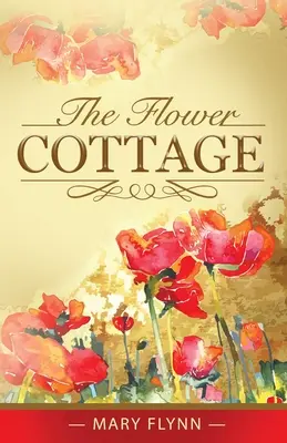 Kwiatowa chata - The Flower Cottage