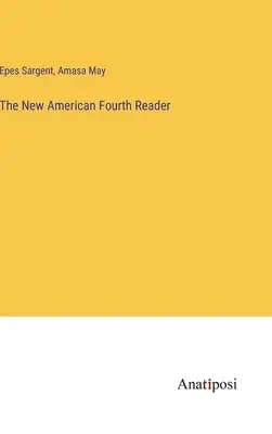 The New American Fourth Reader