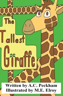 Największa żyrafa - The Tallest Giraffe