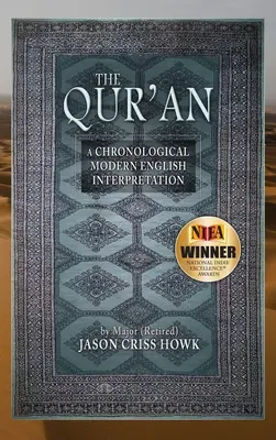 The Qur'an: Chronologiczna współczesna interpretacja w języku angielskim - The Qur'an: A Chronological Modern English Interpretation