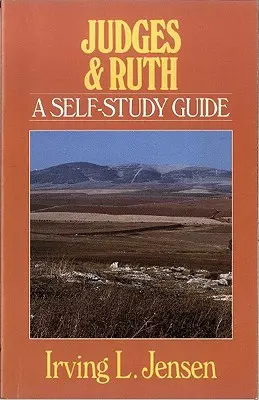 Sędziowie i Rut: przewodnik do samodzielnej nauki - Judges & Ruth: A Self-Study Guide