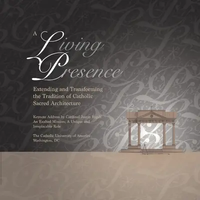 Żywa obecność, materiały z sympozjum - A Living Presence, Proceedings of the Symposium