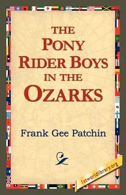 Chłopcy na kucykach w Ozarks - The Pony Rider Boys in the Ozarks