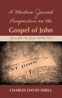 Współczesne żydowskie spojrzenie na Ewangelię Jana - A Modern Jewish Perspective on the Gospel of John