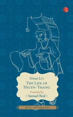 Życie Hiuen-Tsiang - The Life of Hiuen-Tsiang