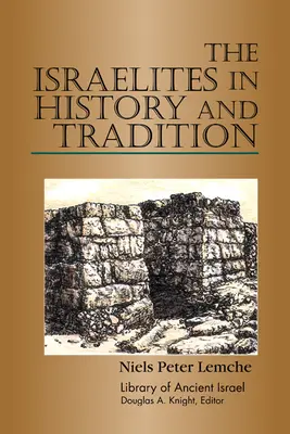 Izraelici w historii i tradycji - The Israelites in History and Tradition