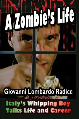 Życie zombie: włoski chłopiec do bicia opowiada o życiu i karierze - A Zombie's Life Italy's Whipping Boy Talks Life and Career