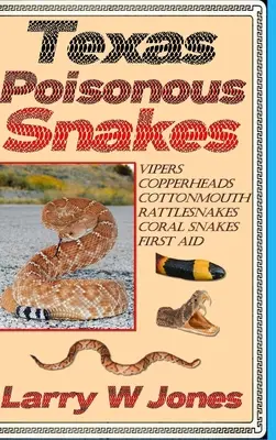 Jadowite węże Teksasu - Texas Poisonous Snakes