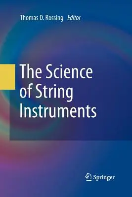 Nauka o instrumentach smyczkowych - The Science of String Instruments