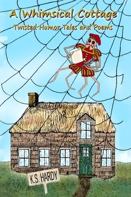 Kapryśny domek - A Whimsical Cottage