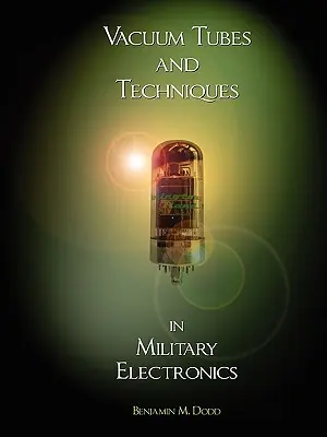 Podręcznik lamp próżniowych i technik w elektronice wojskowej - Handbook of Vacuum Tubes and Techniques in Military Electronics