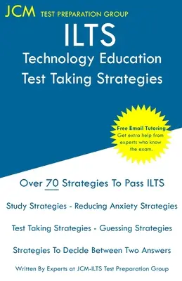 Edukacja technologiczna ILTS - strategie rozwiązywania testów - ILTS Technology Education - Test Taking Strategies