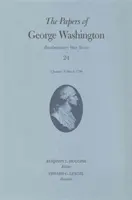 Dokumenty Jerzego Waszyngtona: 1 stycznia-9 marca 1780 Tom 24 - The Papers of George Washington: 1 January-9 March 1780 Volume 24