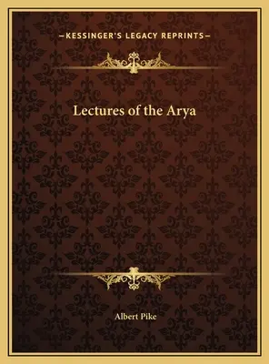 Wykłady Aryi - Lectures of the Arya