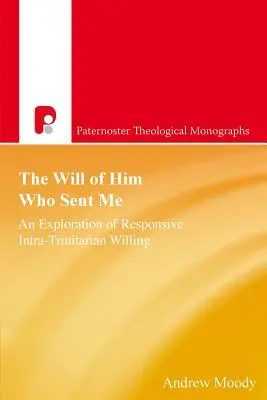 Wola Tego, który mnie posłał - The Will of Him Who Sent Me