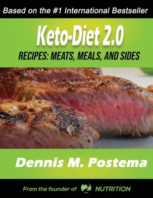 Keto-Diet 2.0: Mięsa, posiłki i dodatki - Keto-Diet 2.0: Meats, Meals and Sides