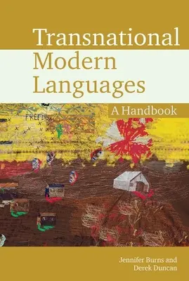 Transnational Modern Languages: Podręcznik - Transnational Modern Languages: A Handbook