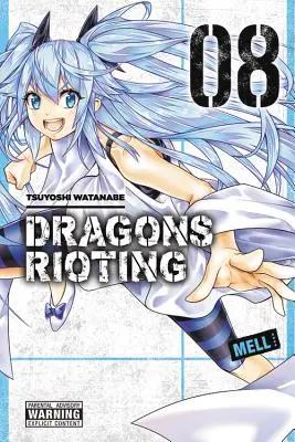 Dragons Rioting, tom 8 - Dragons Rioting, Vol. 8