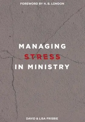 Zarządzanie stresem w służbie - Managing Stress in Ministry