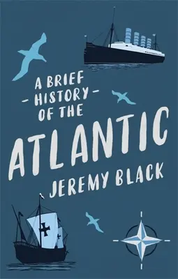 Krótka historia Atlantyku - A Brief History of the Atlantic