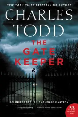 The Gate Keeper: Tajemnica inspektora Iana Rutledge'a - The Gate Keeper: An Inspector Ian Rutledge Mystery