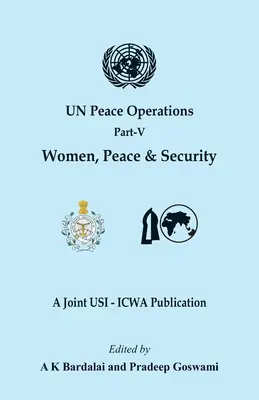 Operacje pokojowe ONZ - część V (Kobiety, pokój i bezpieczeństwo) - UN Peace Operations Part V (Women Peace and Security)