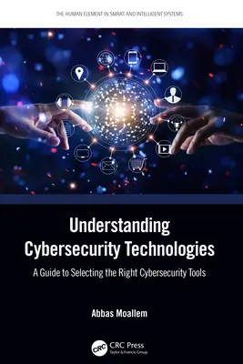 Zrozumieć technologie cyberbezpieczeństwa: Przewodnik po wyborze odpowiednich narzędzi cyberbezpieczeństwa - Understanding Cybersecurity Technologies: A Guide to Selecting the Right Cybersecurity Tools