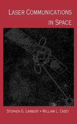 Komunikacja laserowa w kosmosie - Laser Communications in Space