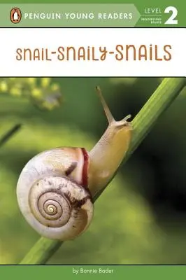 Ślimak-ślimak-ślimak - Snail-Snaily-Snails