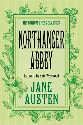 Opactwo Northanger (Historium Press Classics) - Northanger Abbey (Historium Press Classics)