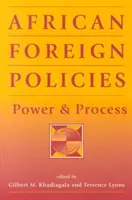 Afrykańska polityka zagraniczna - władza i proces - African Foreign Policies - Power and Process