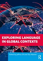 Odkrywanie języka w kontekście globalnym - Exploring Language in Global Contexts