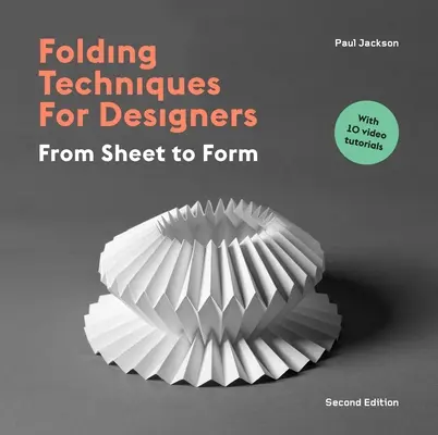 Techniki składania dla projektantów, wydanie drugie - Folding Techniques for Designers Second Edition