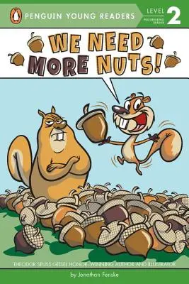 Potrzebujemy więcej orzechów! - We Need More Nuts!