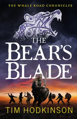 Ostrze niedźwiedzia: Tom 5 - The Bear's Blade: Volume 5