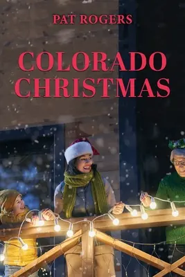 Boże Narodzenie w Kolorado - Colorado Christmas