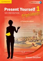 Present Yourself Level 1 Student's Book: Doświadczenia - Present Yourself Level 1 Student's Book: Experiences