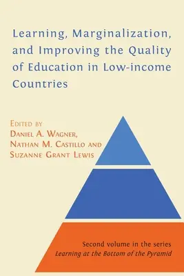 Uczenie się, marginalizacja i poprawa jakości edukacji w krajach o niskich dochodach - Learning, Marginalization, and Improving the Quality of Education in Low-income Countries