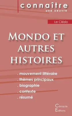 Fiche de lecture Mondo et autres histoires de Le Clzio (analyse littraire de rfrence et rsum complet)