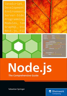 Node.Js: Kompleksowy przewodnik - Node.Js: The Comprehensive Guide