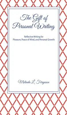 Dar osobistego pisania - The Gift of Personal Writing