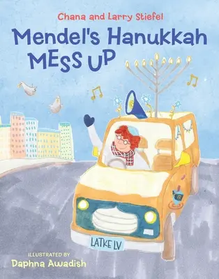 Chanukowy bałagan Mendla - Mendel's Hanukkah Mess Up